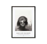 Odilon Redon - The Deformed Polyp Floated on the Shores, a Sort of Smiling and Hideous Cyclops by the Flower 1883