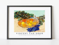 Vincent Van Gogh - Still Life of Oranges and Lemons with Blue Gloves 1889