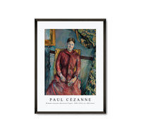 Paul Cezanne - Madame Cézanne (Hortense Fiquet, 1850–1922) in a Red Dress