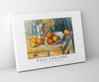 Paul Cezanne - Still Life with Milk Jug and Fruit 1900