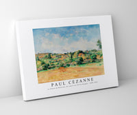 Paul Cezanne - La Plaine de Bellevue, dit aussi Les Terres Rouges 1890-1892