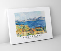 Paul Cezanne - The Bay of Marseille, Seen from L’Estaque 1885