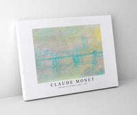 Claude Monet - Charing Cross Bridge, London 1901