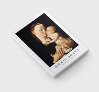 Dieric Bouts - Virgin and Child 1455-1460