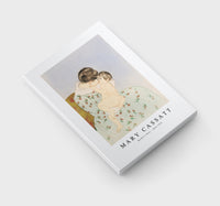 Mary Cassatt - Mother’s Kiss 1844-1926