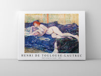 Henri De Toulouse–Lautrec - Nude Lying on a Couch  1897