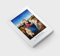 Raphael - Madonna and Child with the Infant Saint John 1508