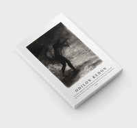 Odilon Redon - And Man Appeared, Questioning the Earth From Which He Emerged and Which Attracts Him, He Made His Way Toward Somber Brightness 1883