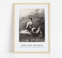 Odilon Redon - The Siren Clothed In Barbs, Emerged From the Waves 1883