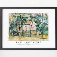 Paul Cezanne - House and Trees (Maison et arbres) 1888-1890