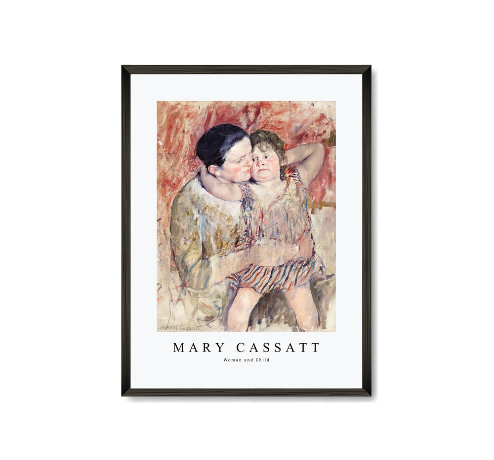 Mary Cassatt - Woman and Child
