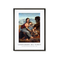 Leonardo Da Vinci - The Virgin and Child with Saint Anne 1503
