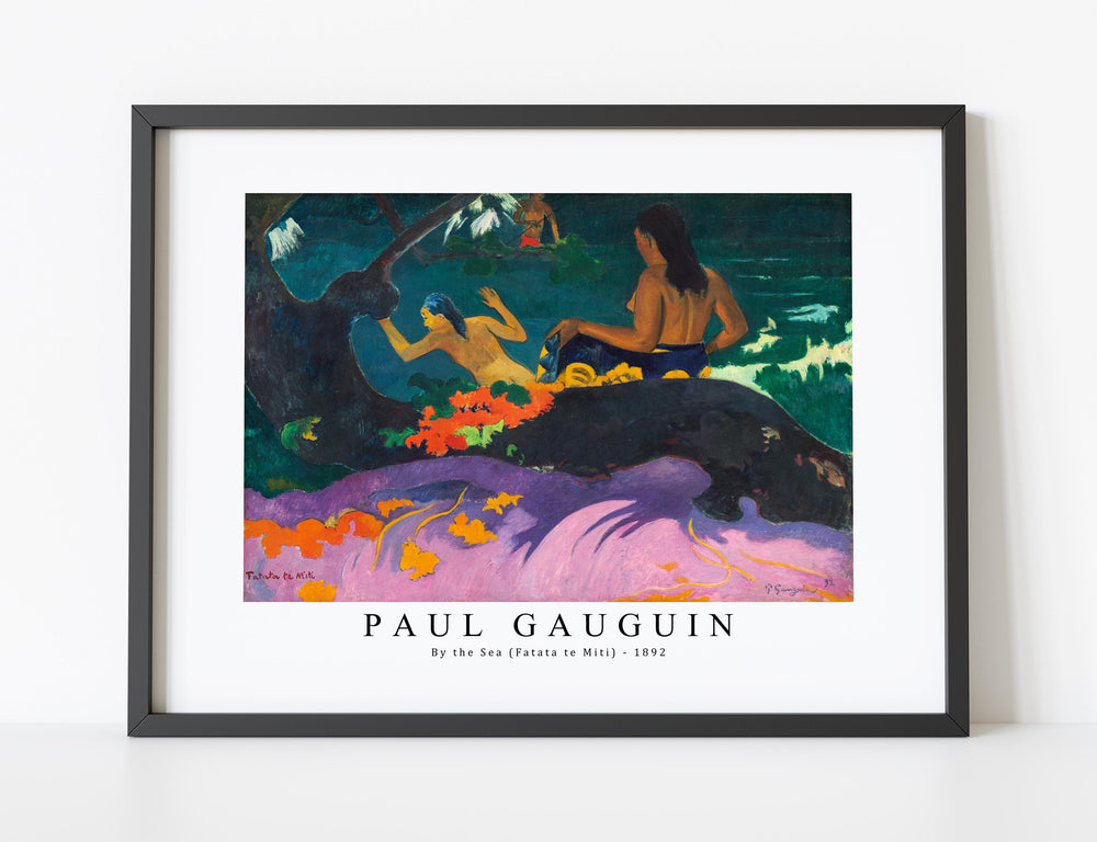 Paul Gauguin - By the Sea (Fatata te Miti) 1892