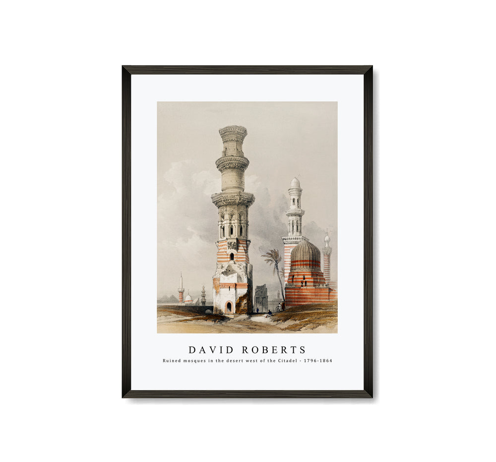David Roberts - Ruined mosques in the desert west of the Citadel-1796-1864
