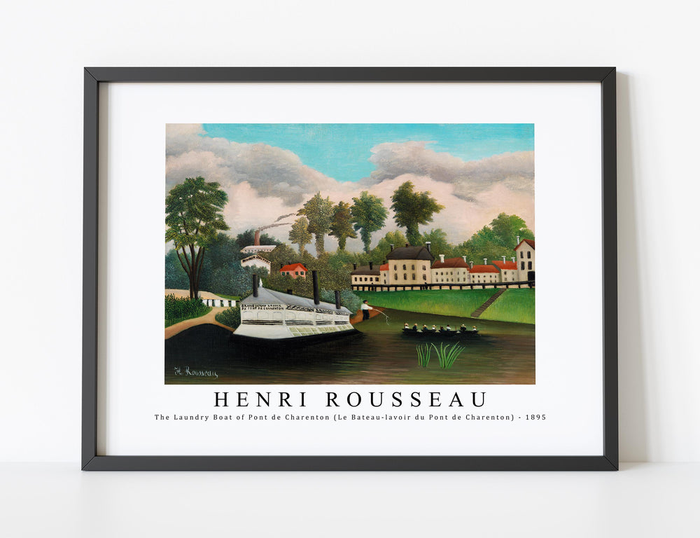 Henri Rousseau - The Laundry Boat of Pont de Charenton (Le Bateau-lavoir du Pont de Charenton) 1895