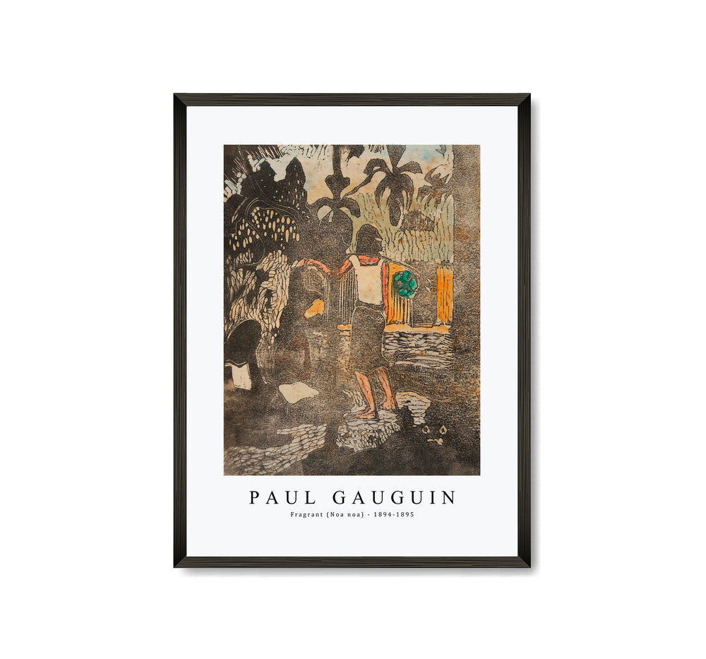 Paul Gauguin - Fragrant (Noa noa) 1894-1895