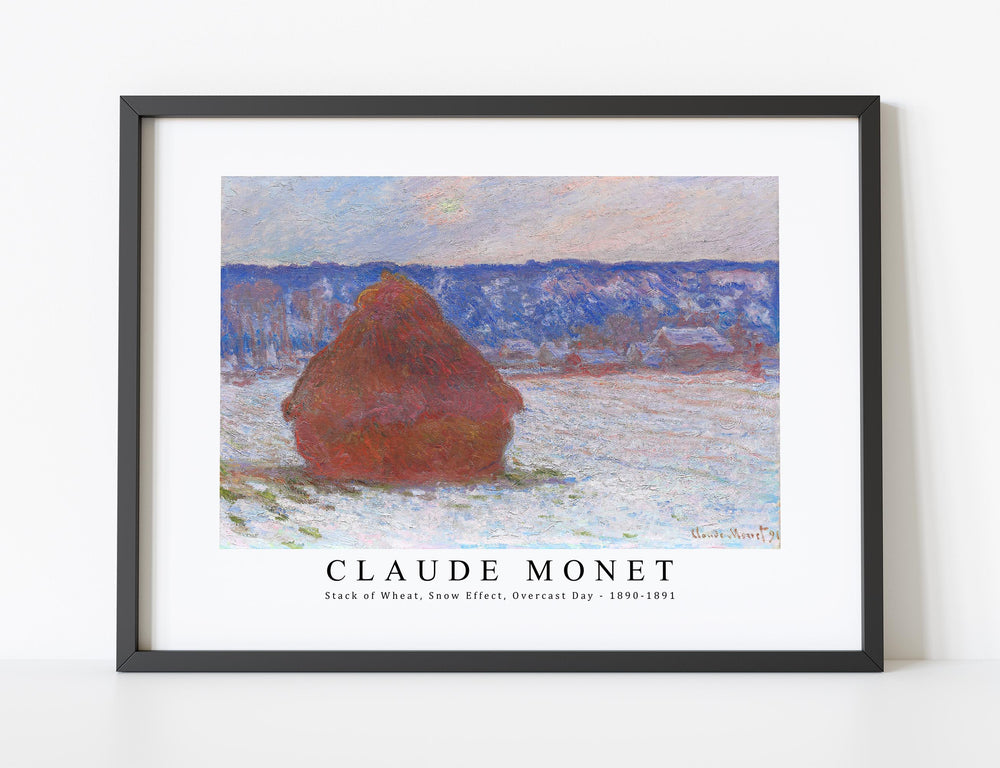 Claude Monet - Stack of Wheat, Snow Effect, Overcast Day 1890-1891