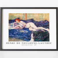 Henri De Toulouse–Lautrec - Nude Lying on a Couch  1897