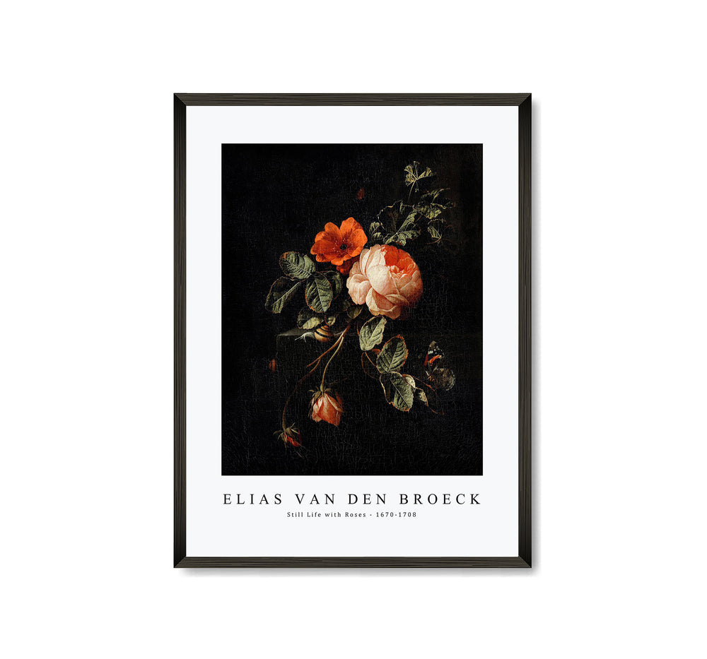Elias Van Den Broeck - Still Life with Roses 1670-1708