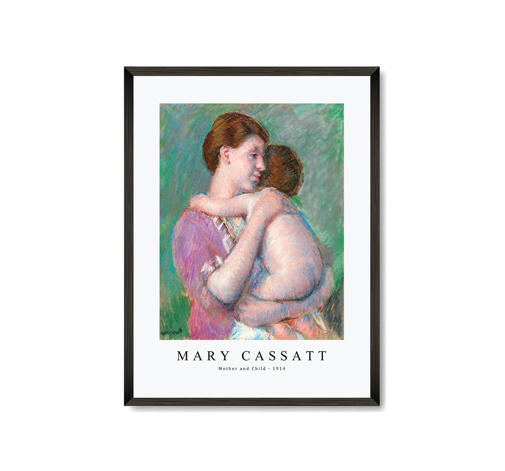 Mary Cassatt - Mother and Child 1914