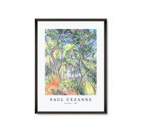 
              Paul Cezanne - Sous-Bois 1894
            
