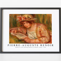 Pierre Auguste Renoir - Andrée in a Hat, Reading (Andrée en chapeau, lisant) 1918