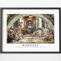 Raphael - The Expulsion of Heliodorus from the Temple 1511-1512