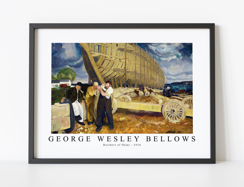 George Wesley Bellows - Builders of Ships 1916