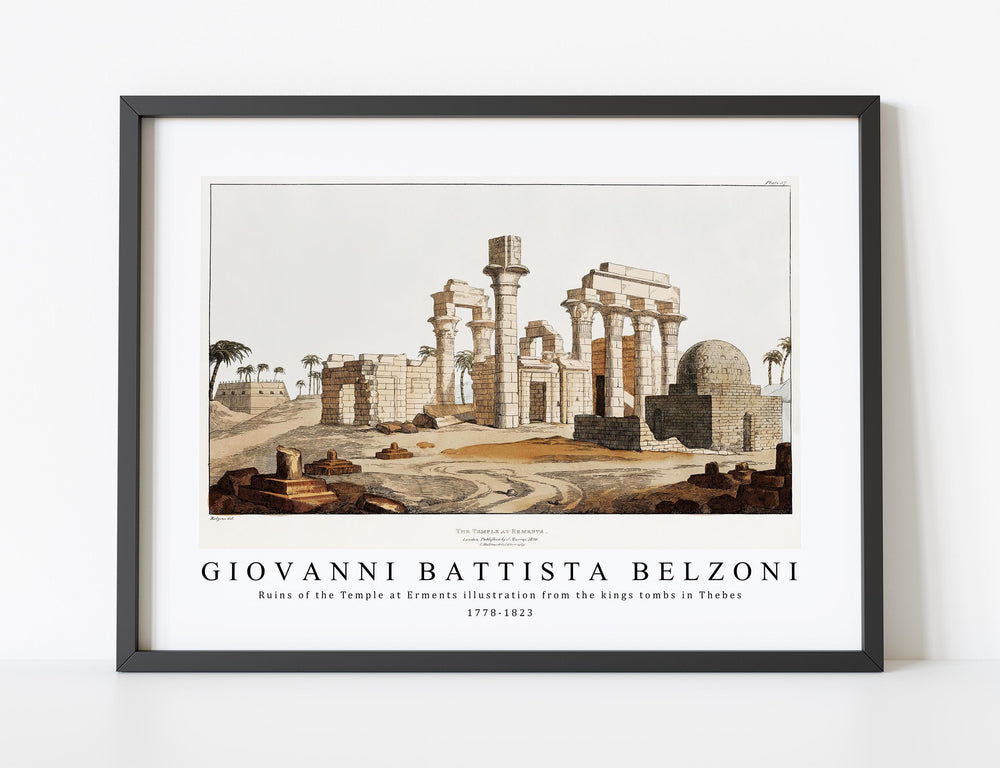 Giovanni Battista Belzoni - Ruins of the Temple at Erments illustration from the kings tombs in Thebes 1778-1823