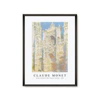 Claude Monet - Rouen Cathedral, West Façade, Sunlight 1894