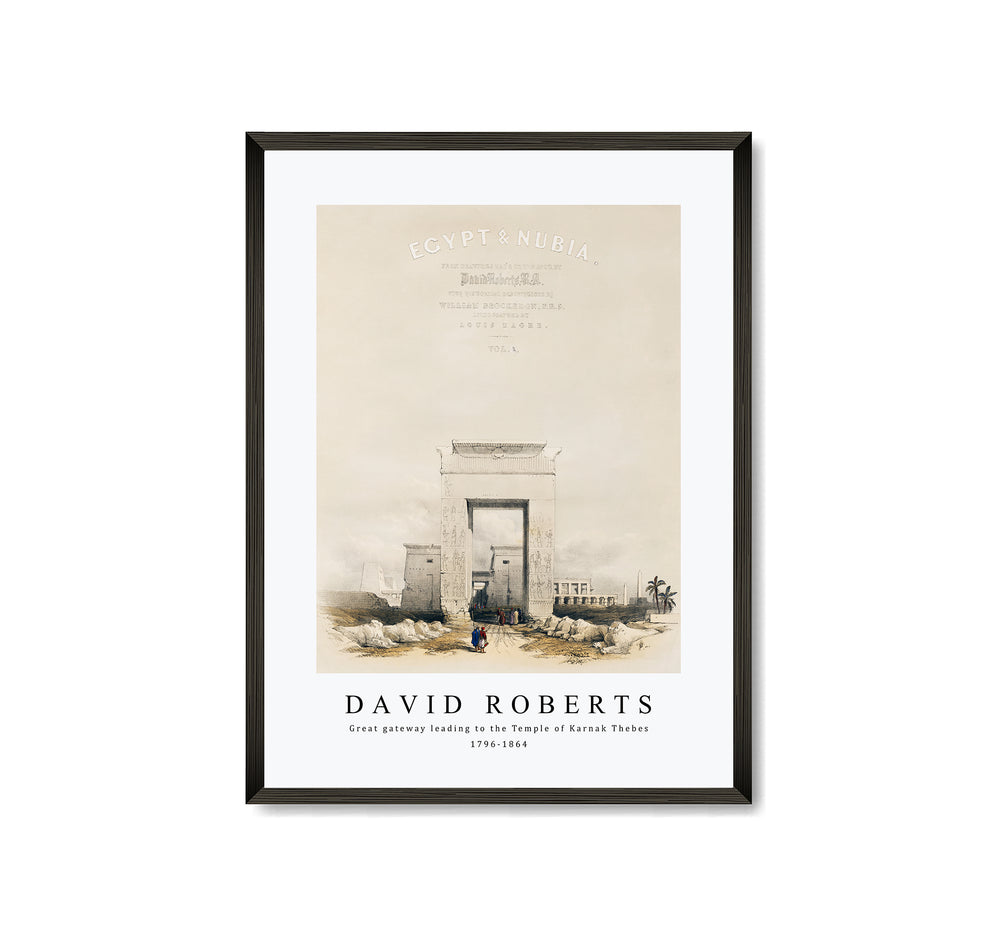 David Roberts - Great gateway leading to the Temple of Karnak Thebes-1796-1864