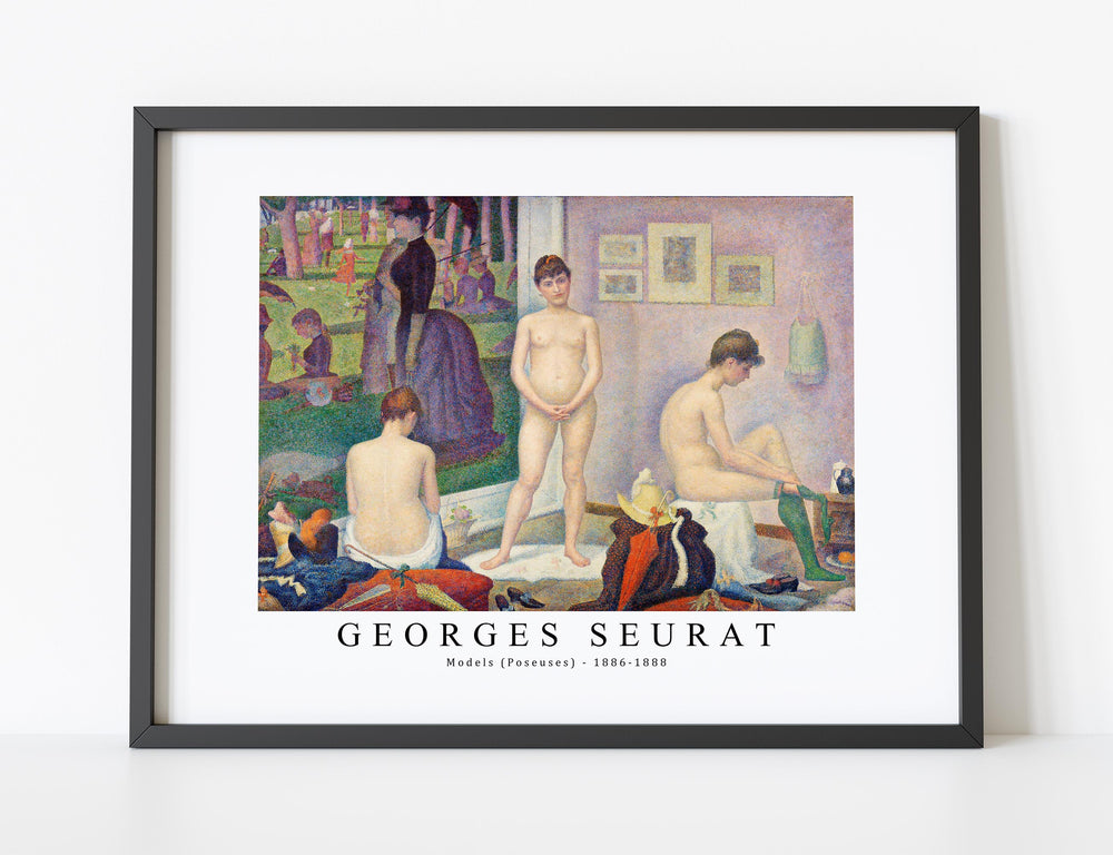 Georges Seurat - Models (Poseuses) 1886-1888