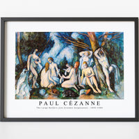 Paul Cezanne - The Large Bathers (Les Grandes baigneuses) 1895-1906