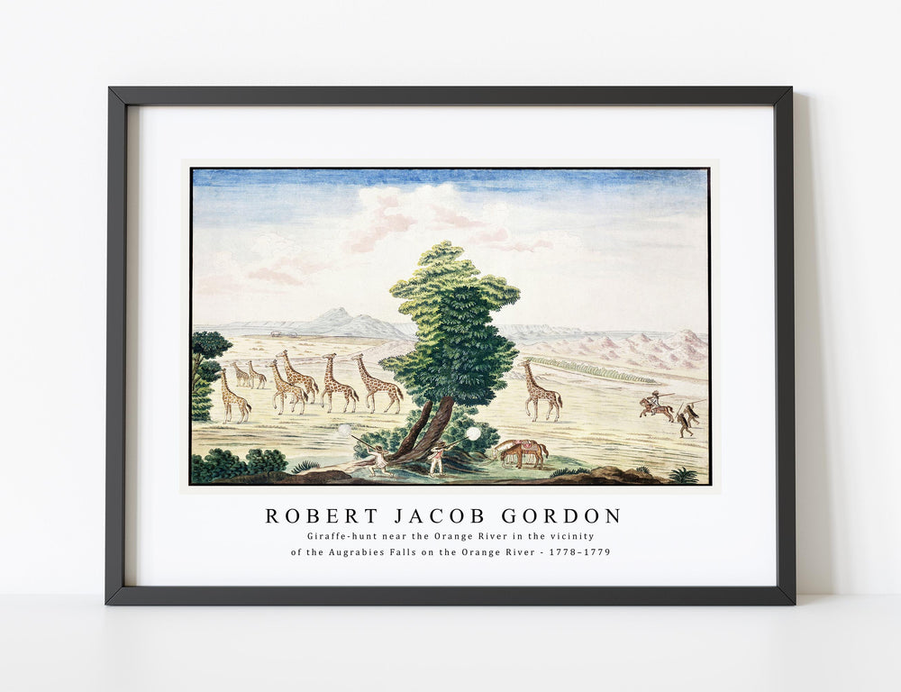 Robert Jacob Gordon - Giraffe-hunt near the Orange River in the vicinity of the Augrabies Falls on the Orange River (1778–1779)