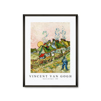 Vincent Van Gogh - Houses and Figure 1890