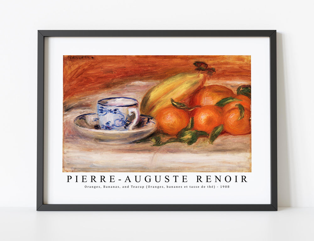 Pierre Auguste Renoir - Oranges, Bananas, and Teacup (Oranges, bananes et tasse de thé) 1908