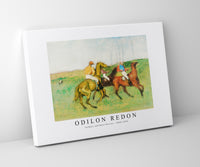 
              Odilon Redon - Jockeys and Race Horses 1890-1895
            