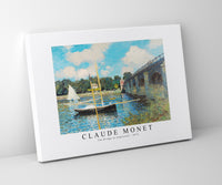 
              Claude Monet - The Bridge at Argenteuil 1874
            