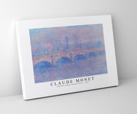 
              Claude Monet - Waterloo Bridge, Sunlight Effect 1903
            