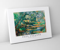 
              Paul Cezanne - The Brook 1895-1900
            