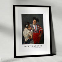 Mary Cassatt - Offering the panel to the bullfighter 1873
