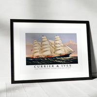 Currier & Ives - Clipper Ship Three Brothers, the largest sailing ship in the world