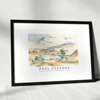 Paul Cezanne - Montagne Sainte-Victoire, from near Gardanne 1887