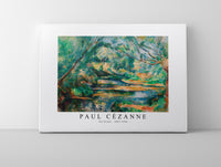 
              Paul Cezanne - The Brook 1895-1900
            