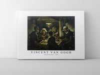 
              Vincent Van Gogh - The Potato Eaters 1885
            
