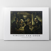 Vincent Van Gogh - The Potato Eaters 1885