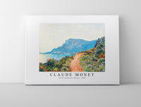 
              Claude Monet - The Corniche near Monaco 1884
            