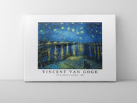 
              Vincent Van Gogh - Starry Night Over the Rhone 1888
            