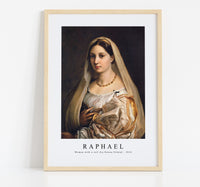 
              Raphael - Woman with a veil (La Donna Velata) 1516
            
