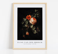 
              Elias Van Den Broeck - Still Life with Roses 1670-1708
            